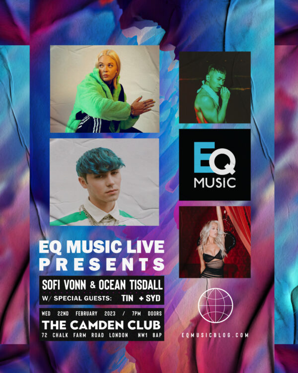 EQ Music Live Presents: Sofi Vonn + Ocean Tisdall + TIN + Syd