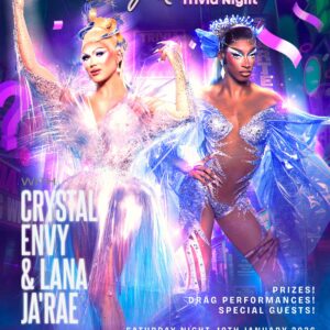 R U Smarter Than A Drag Queen? Trivia Night with Crystal Envy & Lana Ja'Rae