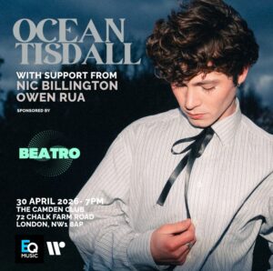 Ocean Tisdall Live in London 30th April 2026