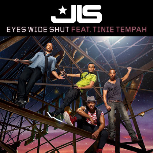 JLS featuring Tinie Tempah - Eyes Wide Shut