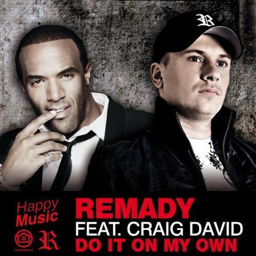Remady-feat-Craig-David-Do-It-On-My-Own
