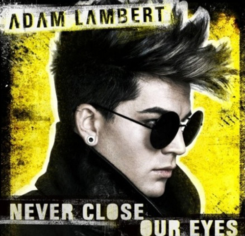Adam-lambert-never-close-our-eyes-600x450