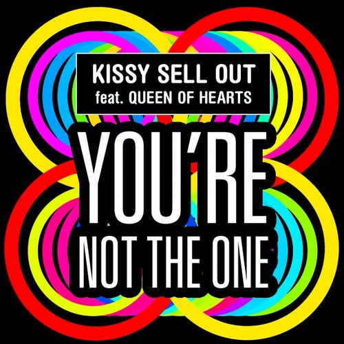 Kissy Sell Out Feat Queen Of Hearts